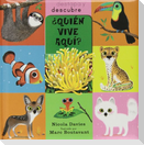 Destapa y descubre. ¿Quién vive aquí?