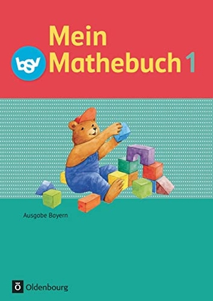 Kuester, Ursula von / Schmidt-Büttner, Johanna et al. Mein Mathebuch 1. Jahrgangsstufe. Schülerbuch. Ausgabe B. Bayern. Oldenbourg Schulbuchverl., 2014.