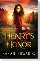 Henry's Honor