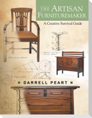 The Artisan Furnituremaker