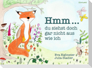 Hmm ... du siehst doch gar nicht aus wie ich