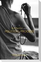 Buddhism and the Political Process