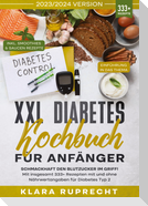XXL Diabetes Kochbuch für Anfänger
