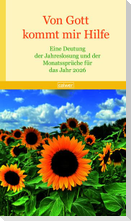 Von Gott kommt mir Hilfe 2026