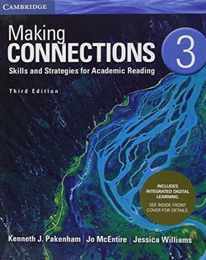 Pakenham, Kenneth J / Mcentire, Jo et al. Making Connections Level 3 Student's Book with Integrated Digital Learning - Skills and Strategies for Academic Reading. Cambridge University Press, 2017.