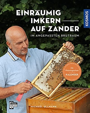 Ullmann, Michael. Einräumig imkern auf Zander - Im angepassten Brutraum - Mit phänologischem Kalender und Filmen aus der Praxis. Franckh-Kosmos, 2022.