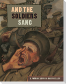 And the Soldiers Sang