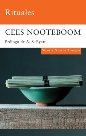 Nooteboom, Cees. Rituales. , 2009.