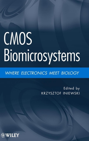 Iniewski. CMOS Biomicrosystems. John Wiley & Sons, 2011.