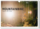 Mountainbike Trail-Action (Wandkalender 2025 DIN A4 quer), CALVENDO Monatskalender