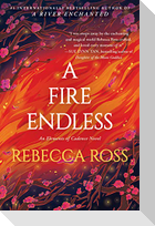A Fire Endless