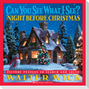 The Night Before Christmas (a Can You See What I See? Book)