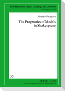 The Pragmatics of Modals in Shakespeare