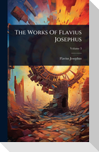 The Works Of Flavius Josephus