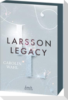 Larsson Legacy (Crumbling Hearts, Band 3)