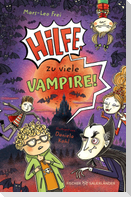Hilfe, zu viele Vampire!