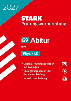 STARK Physik LK - Abitur 2027 NRW - Prüfungsvorbereitung. Stark Verlag GmbH, 2026.