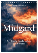 Midgard - Mythische Landschaften des Nordens (Tischkalender 2025 DIN A5 hoch), CALVENDO Monatskalender