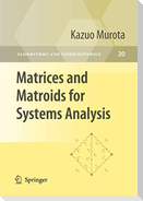 Matrices and Matroids for Systems Analysis