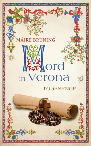 Brüning, Máire. Mord in Verona - Todesengel. BookRix, 2023.