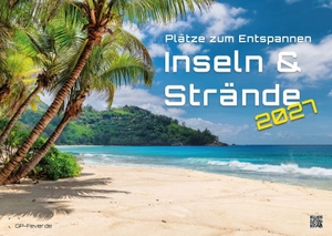 GP-Fever. de (Hrsg.). Inseln & Strände - Plätze zum Entspannen - 2027 - Kalender DIN A3 - Der Wandkalender mit den schönsten Motiven der Paradiese unserer Welt für das Jahr 2027 im Format DIN A3 (ca. 42 x 30 cm)!. GP-Fever.de, 2026.