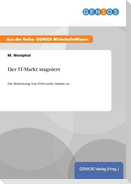 Der IT-Markt stagniert