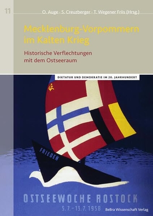 Auge, Oliver / Stefan Creuzberger et al (Hrsg.). Mecklenburg-Vorpommern im Kalten Krieg - Historische Verflechtungen mit dem Ostseeraum. Bebra Verlag, 2026.