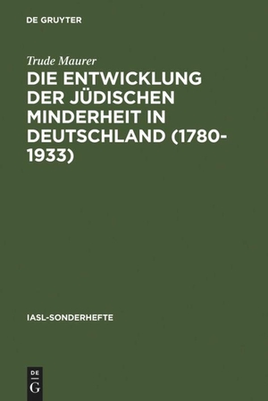 Maurer, Trude. Die Entwicklung der jüdischen Minderheit in Deutschland (1780--1933) - Neuere Forschungen und offene Fragen. De Gruyter, 1992.
