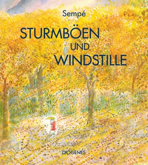 Sempé, Jean-Jacques. Sturmböen und Windstille. Diogenes Verlag AG, 2014.