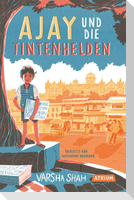 Ajay und die Tintenhelden