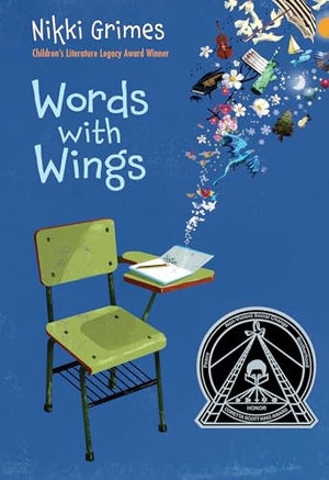 Grimes, Nikki. Words with Wings. Astra Publishing House, 2013.