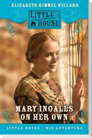 Mary Ingalls on Her Own