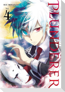 Plunderer, Vol. 4
