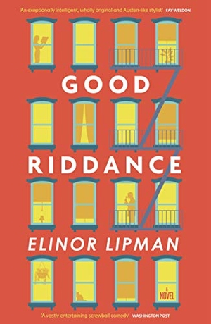 Lipman, Elinor. Good Riddance. Eye Books, 2020.