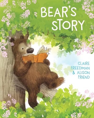 Freedman, Claire. Bear's Story. Templar Books, 2018.