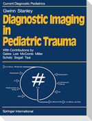 Diagnostic Imaging in Pediatric Trauma