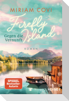 Firefly Island: Gegen die Vernunft