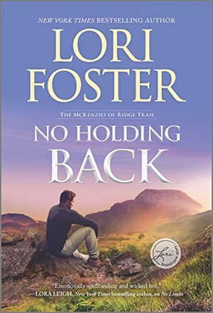 Foster, Lori. No Holding Back. Harlequin Books, 2021.
