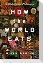 How the World Eats