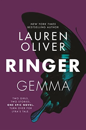 Oliver, Lauren. Ringer - From the bestselling author of Panic, soon to be a major Amazon Prime series. Yen Press, 2018.