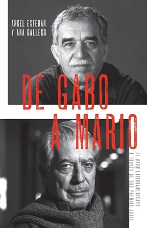 Esteban, Angel / Ana Gallego. De Gabo a Mario / From Gabo to Mario - The Latin American Boom Through Its Nobel Prizes: El boom latinoamericano a través de sus premios Nobel. Penguin Random House LLC, 2011.