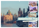 Romantisches Prag (Wandkalender 2024 DIN A2 quer), CALVENDO Monatskalender