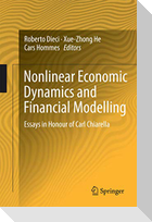 Nonlinear Economic Dynamics and Financial Modelling