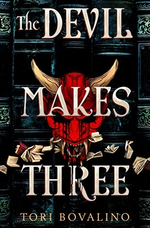 Bovalino, Tori. The Devil Makes Three. Titan Books IWUK, 2021.
