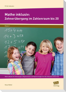 Mathe inklusiv: Zehnerübergang im ZR bis 20