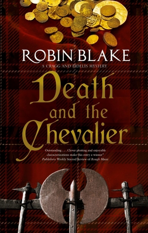 Blake, Robin. Death and the Chevalier. Canongate Books, 2019.