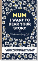 Mum, I Want To Hear Your Story
