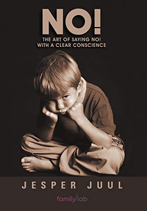 Juul, Jesper. No!. Author Solutions Inc, 2012.