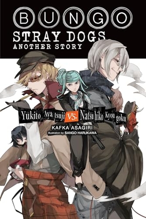 Asagiri, Kafka / Rutsohn, Matthew et al. Bungo Stray Dogs - Another Story (light novel). Gollancz, 2024.