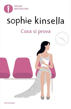 Kinsella, Sophie. Cosa si prova. Mondadori, 2025.